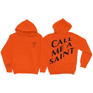 Call Me A Saint Hoodie (Orange)