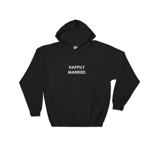 Happily Married Hoodie