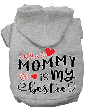 Mommy Is My Bestie Screen Print Dog Hoodie Grey Xxxl